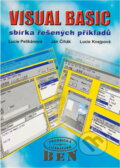 Kniha: Visual Basic : sbírka řešených příkladů (Jan Čihák, Lucie Pelikánová a Lucie Knejpová). BEN - technická literatura, 1998 Kniha: Visual Basic : sbírka řešených příkladů (Jan Čihák, Lucie Pelikánová a Lucie Knejpová). BEN - technická literatura, 1998