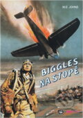 Kniha: Biggles na stopě (William Earl Johns). , 1993 Kniha: Biggles na stopě (William Earl Johns). , 1993