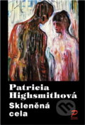 Kniha: Skleněná cela (Patricia Highsmith). , 1993 Kniha: Skleněná cela (Patricia Highsmith). , 1993