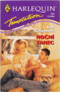 Kniha: Noční tanec (Kate Hoffmann). Harlequin, 1996 Kniha: Noční tanec (Kate Hoffmann). Harlequin, 1996