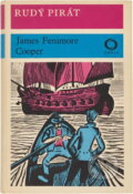 Kniha: Rudý pirát (James Fenimore Cooper). Svoboda, 1972 Kniha: Rudý pirát (James Fenimore Cooper). Svoboda, 1972