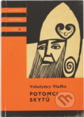 Kniha: Potomci Skytů (Volodymyr Vladko). , 1963 Kniha: Potomci Skytů (Volodymyr Vladko). , 1963