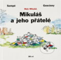 Kniha: Mikuláš a jeho přátelé (René Goscinny). , 1997 Kniha: Mikuláš a jeho přátelé (René Goscinny). , 1997