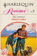 Kniha: Ohnivé srdce (Ellen James). Harlequin, 1993 Kniha: Ohnivé srdce (Ellen James). Harlequin, 1993