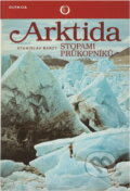Kniha: Arktida stopami průkopníků (Stanislav Bártl). , 1986 Kniha: Arktida stopami průkopníků (Stanislav Bártl). , 1986