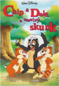 Kniha: Chip a Dale a smutný skunk (Egmont ČR). Egmont ČR, 2003 Kniha: Chip a Dale a smutný skunk (Egmont ČR). Egmont ČR, 2003