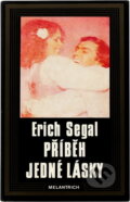 Kniha: Příběh jedné lásky (Erich Segal). Melantrich, 1976 Kniha: Příběh jedné lásky (Erich Segal). Melantrich, 1976