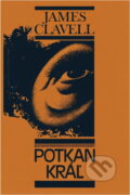 Kniha: Potkan kráľ (James Clavell). Slovenský spisovateľ, 1981 Kniha: Potkan kráľ (James Clavell). Slovenský spisovateľ, 1981