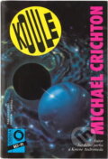 Kniha: Koule (Michael Crichton). , 1993 Kniha: Koule (Michael Crichton). , 1993