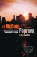 Kniha: Poprava a jiné povídky (Ed McBain). , 2005 Kniha: Poprava a jiné povídky (Ed McBain). , 2005