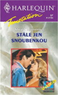 Kniha: Stále jen snoubenkou (Sheryl Danson). Harlequin, 1994 Kniha: Stále jen snoubenkou (Sheryl Danson). Harlequin, 1994