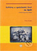 Kniha: Kultúrny a spoločenský život na Spiši v medzivojnovom období (Peter Zmátlo). Chronos, 2005 Kniha: Kultúrny a spoločenský život na Spiši v medzivojnovom období (Peter Zmátlo). Chronos, 2005