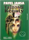 Kniha: Tajnosti Renaty L. : všechno je jinak (Pavel Jansa). , 2002 Kniha: Tajnosti Renaty L. : všechno je jinak (Pavel Jansa). , 2002