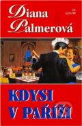Kniha: Kdysi v Paříži (Diana Palmer). Harlequin, 1999 Kniha: Kdysi v Paříži (Diana Palmer). Harlequin, 1999