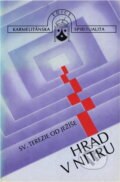 Kniha: Hrad v nitru (Teresa de Jesús). , 1991 Kniha: Hrad v nitru (Teresa de Jesús). , 1991