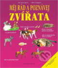 Kniha: Měj rád a poznávej zvířata (Saro de la Iglesia). Knižní klub, 1995 Kniha: Měj rád a poznávej zvířata (Saro de la Iglesia). Knižní klub, 1995