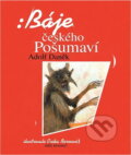 Kniha: Báje českého Pošumaví (Adolf Daněk). , 1994 Kniha: Báje českého Pošumaví (Adolf Daněk). , 1994