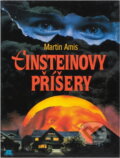 Kniha: Einsteinovy příšery (Martin Amis). , 1997 Kniha: Einsteinovy příšery (Martin Amis). , 1997
