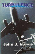 Kniha: Turbulence (John J. Nance). Knižní klub, 2004 Kniha: Turbulence (John J. Nance). Knižní klub, 2004