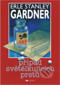 Kniha: Případ světélkujících prstů (Erle Stanley Gardner). Riopress, 1995 Kniha: Případ světélkujících prstů (Erle Stanley Gardner). Riopress, 1995