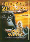 Kniha: Pán světla (Roger Zelazny). Classic, 1995 Kniha: Pán světla (Roger Zelazny). Classic, 1995