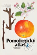 Kniha: Pomologický atlas (Brázda). Brázda, 1992 Kniha: Pomologický atlas (Brázda). Brázda, 1992