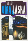 Kniha: Víra a láska : román (Erich Segal). Knižní klub, 1993 Kniha: Víra a láska : román (Erich Segal). Knižní klub, 1993