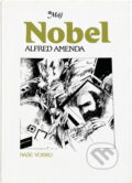 Kniha: Nobel (Alfred Amenda). Naše vojsko, 1989 Kniha: Nobel (Alfred Amenda). Naše vojsko, 1989