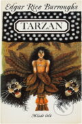 Kniha: Tarzan (Edgar Rice Burroughs). Mladé letá, 1990 Kniha: Tarzan (Edgar Rice Burroughs). Mladé letá, 1990