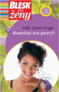 Kniha: Konečně ten pravý? (Kelly James-Enger). BB/art, 2007 Kniha: Konečně ten pravý? (Kelly James-Enger). BB/art, 2007
