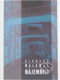 Kniha: Nájemníci (Bernard Malamud). , 1997 Kniha: Nájemníci (Bernard Malamud). , 1997
