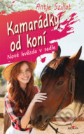 Kniha: Kamarádky od koní (Antje Szillat). Alpress, 2023 Kniha: Kamarádky od koní (Antje Szillat). Alpress, 2023