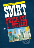 Kniha: Smrt přichází z podzemí (Ruby Jarvis). , 1991 Kniha: Smrt přichází z podzemí (Ruby Jarvis). , 1991
