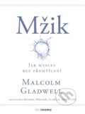 Mžik - Malcolm Gladwell, 2015