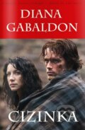 Kniha: Cizinka (Diana Gabaldon). Edice knihy Omega, 2015 Kniha: Cizinka (Diana Gabaldon). Edice knihy Omega, 2015