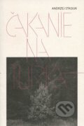 Kniha: Čakanie na Turka (Andrzej Stasiuk). Modrý Peter, 2013 Kniha: Čakanie na Turka (Andrzej Stasiuk). Modrý Peter, 2013