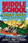 Kniha: Treasure Hunters (James Patterson). Arrow Books, 2015 Kniha: Treasure Hunters (James Patterson). Arrow Books, 2015