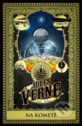 Kniha: Na kometě (Jules Verne). Edice knihy Omega, 2016 Kniha: Na kometě (Jules Verne). Edice knihy Omega, 2016