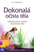 Kniha: Dokonalá očista těla (G. P. Malachov). Eugenika, 2015 Kniha: Dokonalá očista těla (G. P. Malachov). Eugenika, 2015