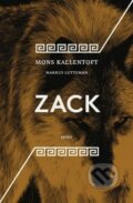 Kniha: Zack (Markus Lutteman a Mons Kallentoft). Host, 2015 Kniha: Zack (Markus Lutteman a Mons Kallentoft). Host, 2015