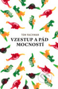 Kniha: Vzestup a pád mocností (Tom Rachman). Host, 2015 Kniha: Vzestup a pád mocností (Tom Rachman). Host, 2015