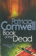 Book of the Dead - Patricia Cornwell, Sphere, 2011