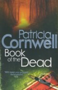 Kniha: Book of the Dead (Patricia Cornwell). Sphere, 2011 Kniha: Book of the Dead (Patricia Cornwell). Sphere, 2011