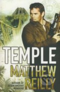 Kniha: Temple (Matthew Reilly). Pan Books, 2010 Kniha: Temple (Matthew Reilly). Pan Books, 2010