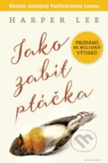 E-kniha: Jako zabít ptáčka (Harper Lee), 2015 E-kniha: Jako zabít ptáčka (Harper Lee), 2015