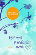 Kniha: Výš než v sedmém nebi (Griet Op de Beeck). Host, 2015 Kniha: Výš než v sedmém nebi (Griet Op de Beeck). Host, 2015