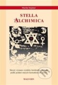 Kniha: Stella alchimica (Martin Stejskal). Malvern, 2015 Kniha: Stella alchimica (Martin Stejskal). Malvern, 2015