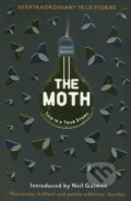 Kniha: The Moth (Catherine Burns a Neil Gaiman). Serpents Tail, 2015 Kniha: The Moth (Catherine Burns a Neil Gaiman). Serpents Tail, 2015