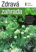 Kniha: Zdravá zahrada (Helena Vlašínová). Ekologický institut Veronica, 2014 Kniha: Zdravá zahrada (Helena Vlašínová). Ekologický institut Veronica, 2014