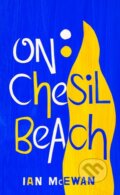 Kniha: On Chesil Beach (Ian McEwan). Vintage, 2015 Kniha: On Chesil Beach (Ian McEwan). Vintage, 2015